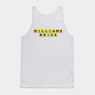 WILLIAMS-BRICE - OPEN LATE Tank Top